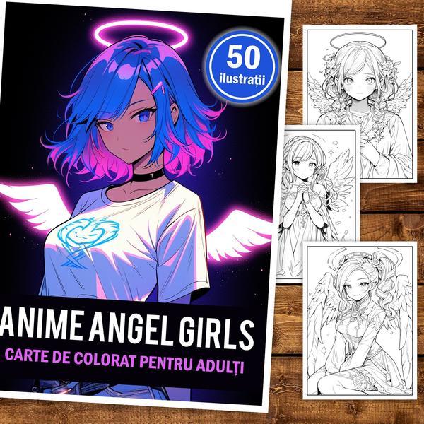 Carte De Colorat Pentru Adulti 50 De Ilustratii Anime Angel Girls 106 Pagini Estetoro 