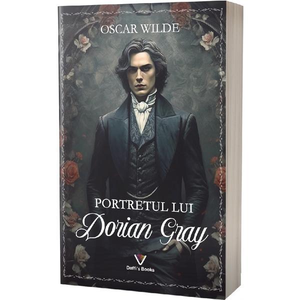 Portretul lui Dorian Gray - Oscar Wilde, editura Daffi S Books