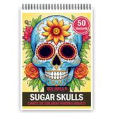 Carte de colorat pentru adulti, 50 de ilustratii, Sugar Skulls - Volumul II, 106 pagini