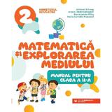 Matematica si explorarea mediului - Clasa 2 - Manual - Adriana Briceag, MAria Cornelia Postoaca, editura Paralela 45