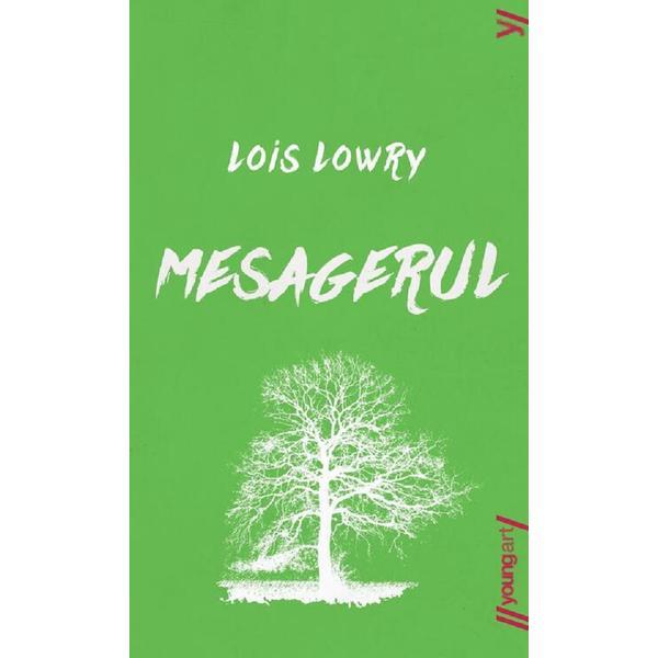 Mesagerul (Necartonat) - Lois Lowry, Editura Grupul Editorial Art