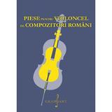 Piese pentru violoncel de compozitori romani, editura Grafoart
