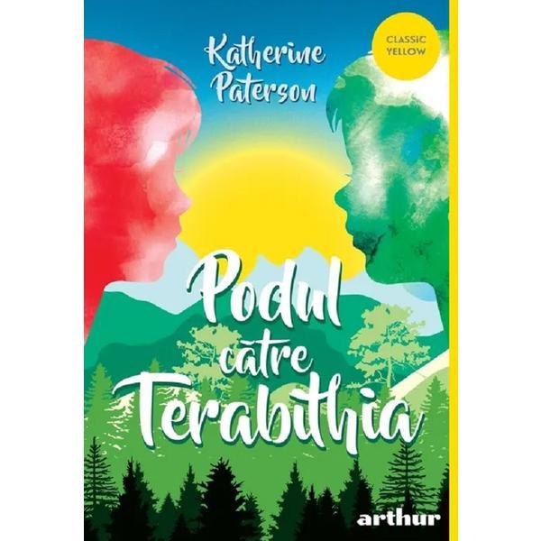 Podul catre Terabithia - Katherine Paterson, editura Grupul Editorial Art