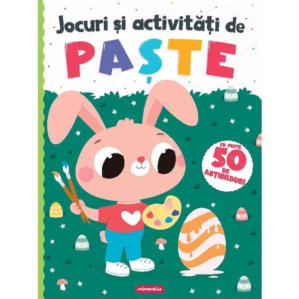 Jocuri si activitati de Paste, editura Mimorello