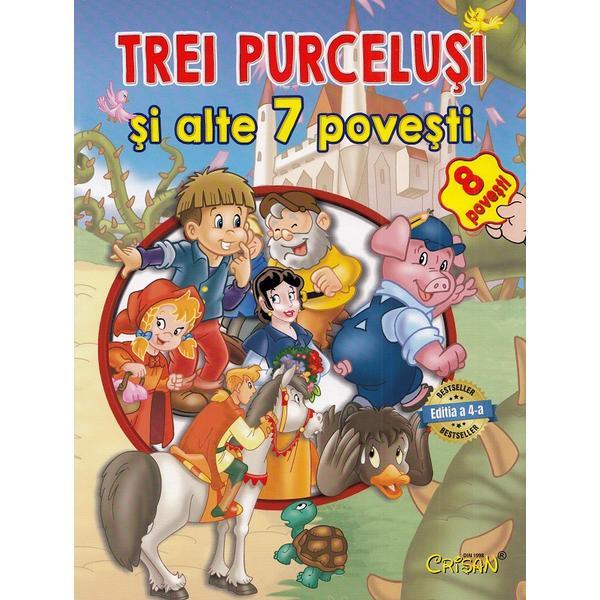 Trei purcelusi si alte 7 povesti, editura Crisan