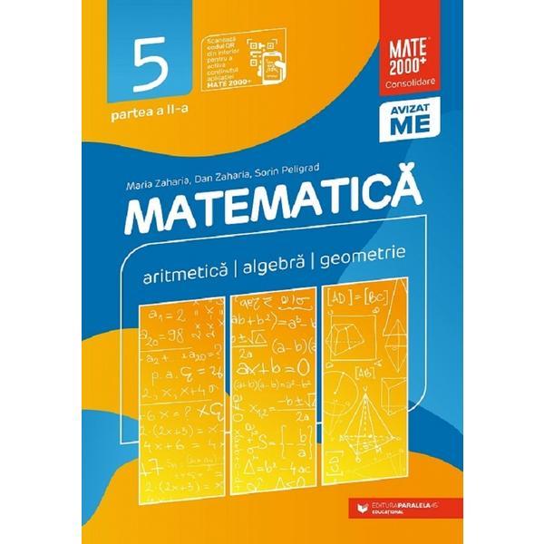 Matematica Cls.5 Partea A 2-a Consolidare Ed.2023 - Maria Zaharia, Dan Zaharia, Sorin Peligrad, Editura Paralela 45