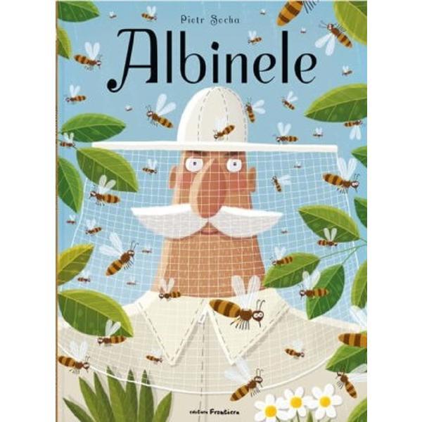 Albinele. Carte Gigantica - Piotr Socha, Editura Frontiera