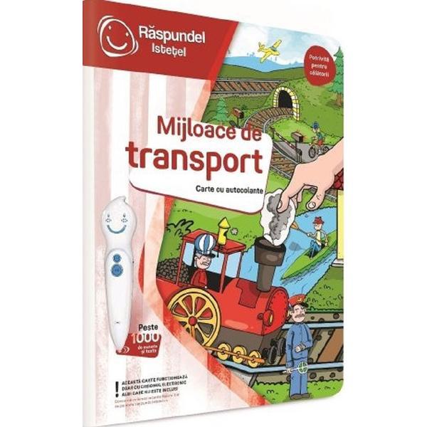 Carte cu autocolante. Raspundel Istetel: Mijloace de transport, editura Albi