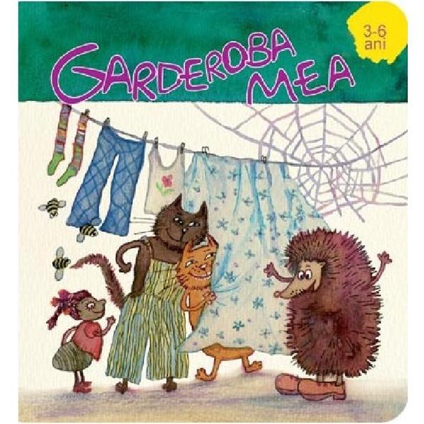 Garderoba mea 3-6 ani - Arcadie Suceveanu, editura Prut