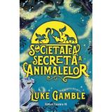 Societatea secreta a animalelor - Luke Gamble, editura Paralela 45