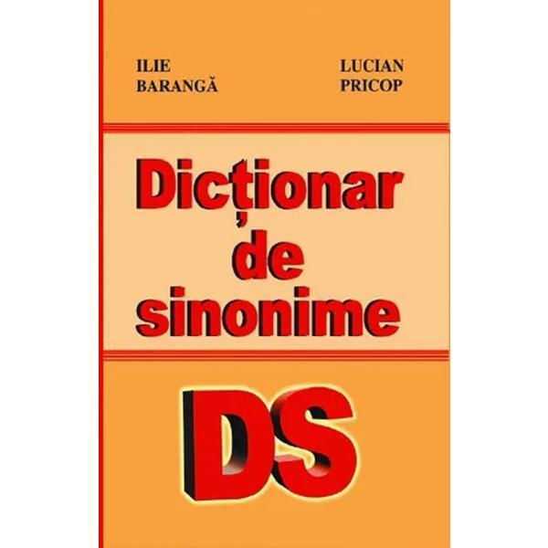 Dictionar de sinonime - Ilie Baranga, Lucian Pricop, editura Cartex