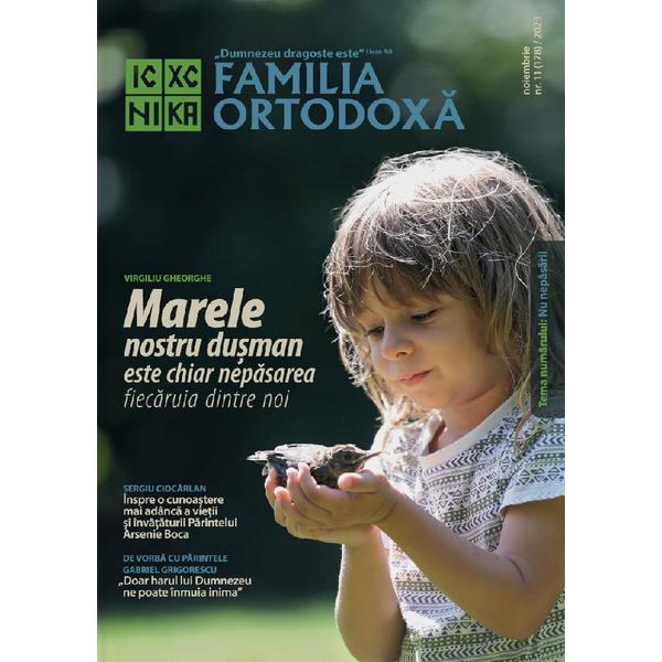 Familia Ortodoxa Nr.11 (178) Noiembrie 2023, Editura Familia Ortodoxa