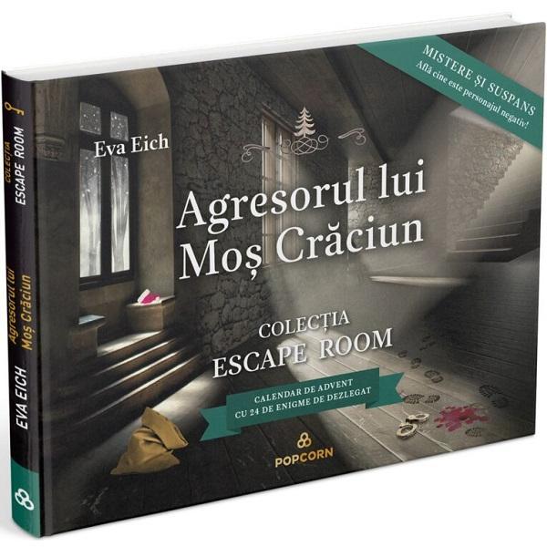 Agresorul lui Mos Craciun - Eva Eich, editura Casa