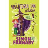 Vrajitorul din hambar - Simon Farnaby, editura Rao
