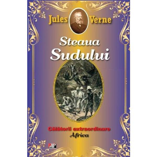 Steaua Sudului - Jules Verne, editura Aldo Press