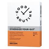 Synergize-Your-Gut Good Routinem Secom, 10 capsule