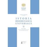 Istoria Bisericeasca Universala Vol.2 Partea a II-a - Manual universitar - Viorel Ionita, editura Basilica