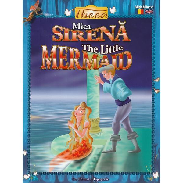 Mica Sirena. The Little Mermaid, Pro Editura Si Tipografie