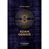 Adam Genisis, Cronicile Girku Vol.3 - Anton Parks, editura Daksha