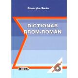 Dictionar rrom-roman - Gheorghe Sarau, editura Sigma