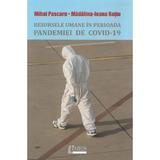 Resursele umane in perioada pandemiei de Covid-19 - Mihai Pascaru, Madalina-Ioana Ratiu, editura Limes