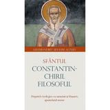 Sfantul Constantin-Chiril Filosoful - Serafim Alexiev, editura Sophia