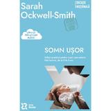 Somn Usor. Solutii Practice pentru Copii Care Adorm Fara Lacrimi - Sarah Ockwell-smith, Editura Zyx Books