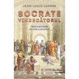 Socrate Vindecatorul. Pentru Perioade De Criza Si Dezastre - Jean-louis Cianni, Editura For You