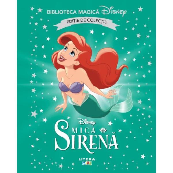 Disney. Mica Sirena. Editie De Colectie, Editura Litera