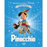Disney. Pinocchio. Editie De Colectie, Editura Litera