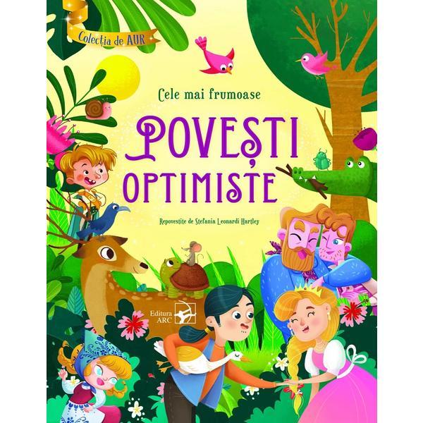 Cele mai frumoase povesti optimiste, editura Arc