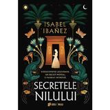 Secretele Nilului - Isabel Ibanez, editura Storia Books