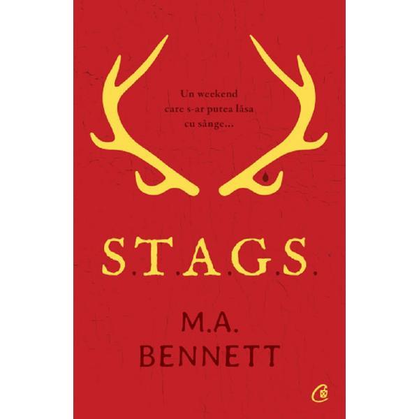 S.t.a.g.s. S.t.a.g.s #1 - M.A. Bennett, editura Curtea Veche