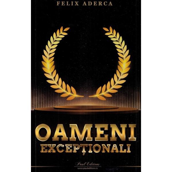 Oameni exceptionali autor Felix Aderca