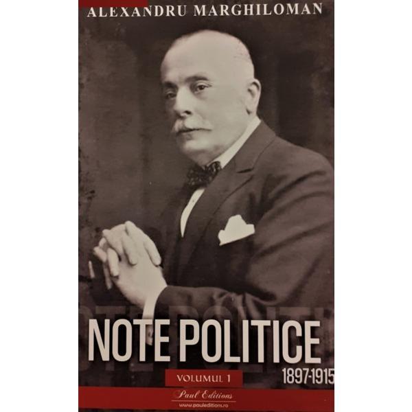 Note politice vol. 4-5 1920-1924 editura Paul Editions autor Alexandru Marghiloman