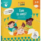 Cum Te Simti? 3-5 Ani - Chiara Piroddi, Editura Trend