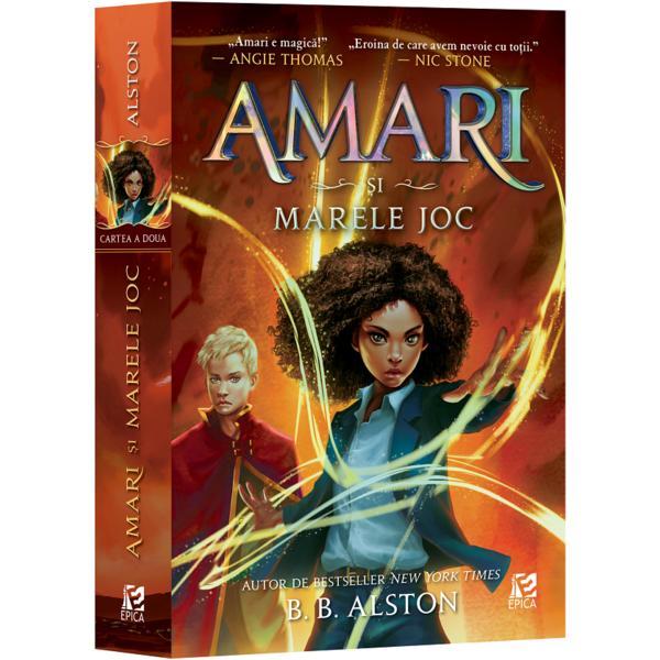 Amari si Marele joc - B. B. Alston, editura Epica