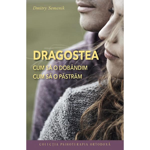 Sophia Dragostea: cum sa o dobandim, cum sa o…