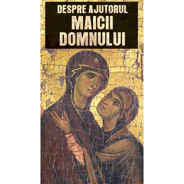 Despre ajutorul Maicii Domnului, editura De Suflet