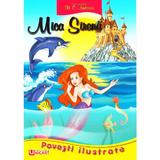 Povesti ilustrate - Mica sirena - H. C. Andersen, editura Unicart