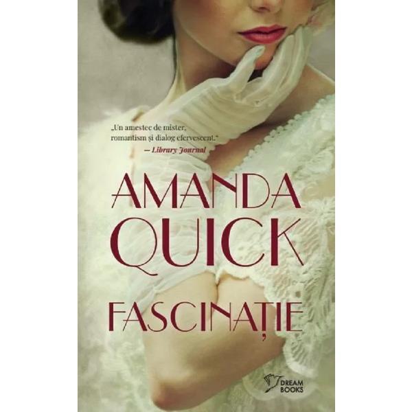 Fascinatie - Amanda Quick, Editura Litera