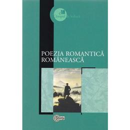 Poezia romantica romaneasca, editura Stiinta