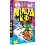 Ninja Kid 11 - Anh Do, editura Epica