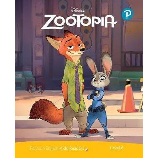 Disney Kids Readers Zootopia Pack Level 6 - Hawys Morgan, editura Pearson