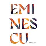 Poezii - Mihai Eminescu, editura Grupul Editorial Art