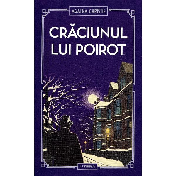 Craciunul lui Poirot - Agatha Christie, editura Litera