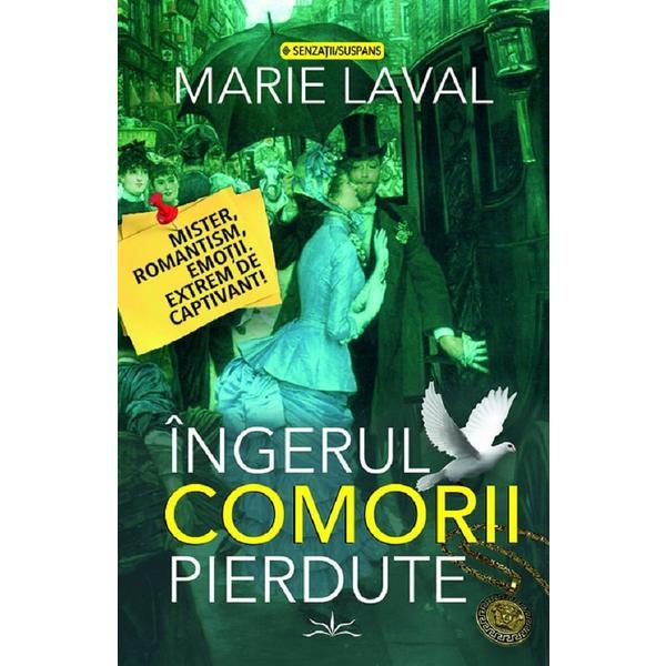 Ingerul comorii pierdute - Marie Laval, editura Prestige