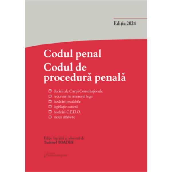 Codul penal. Codul de procedura penala Ed. 2024 - Tudorel Toader, editura Hamangiu