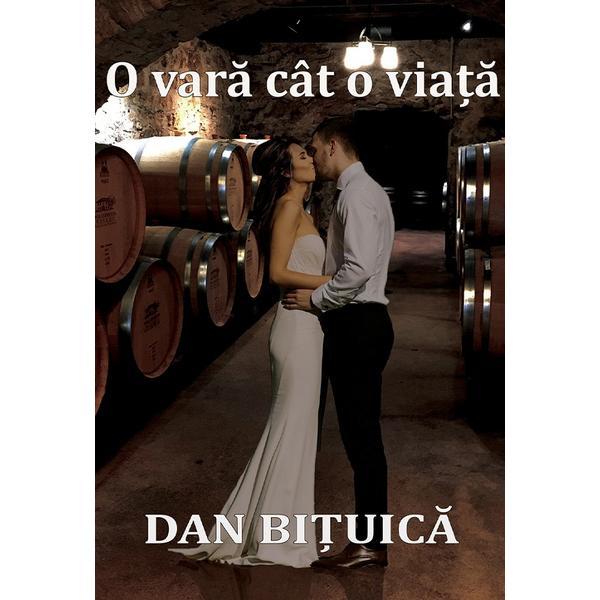 O vara cat o viata - Dan Bituica, editura Ink Story