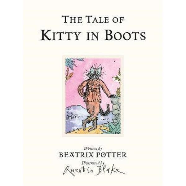 The Tale of Kitty In Boots - Beatrix Potter, editura Penguin Books